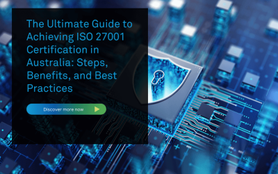 The Ultimate Guide to Achieving ISO 27001 Certification